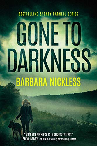 Gone to Darkness Barbara Nickless Book Review
