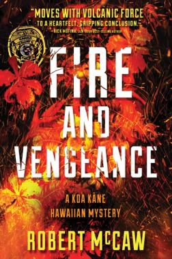 Fire and Vengeance by Robert McCaw. Book review.