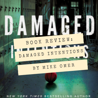 damaged intentions mike omer