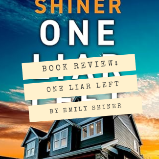 Book review: One Liar Left by Emily Shiner