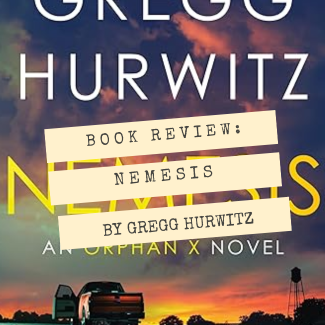 Nemesis by Gregg Hurwitz | Thrilling Reads Book Review