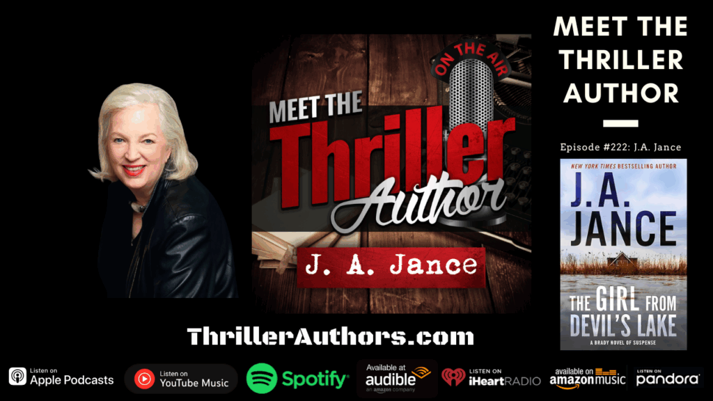 J.A. Jance author interview on Meet the Thriller Author podcast.
