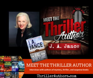 J.A. Jance Author Interview | Meet the Thriller Author podcast.